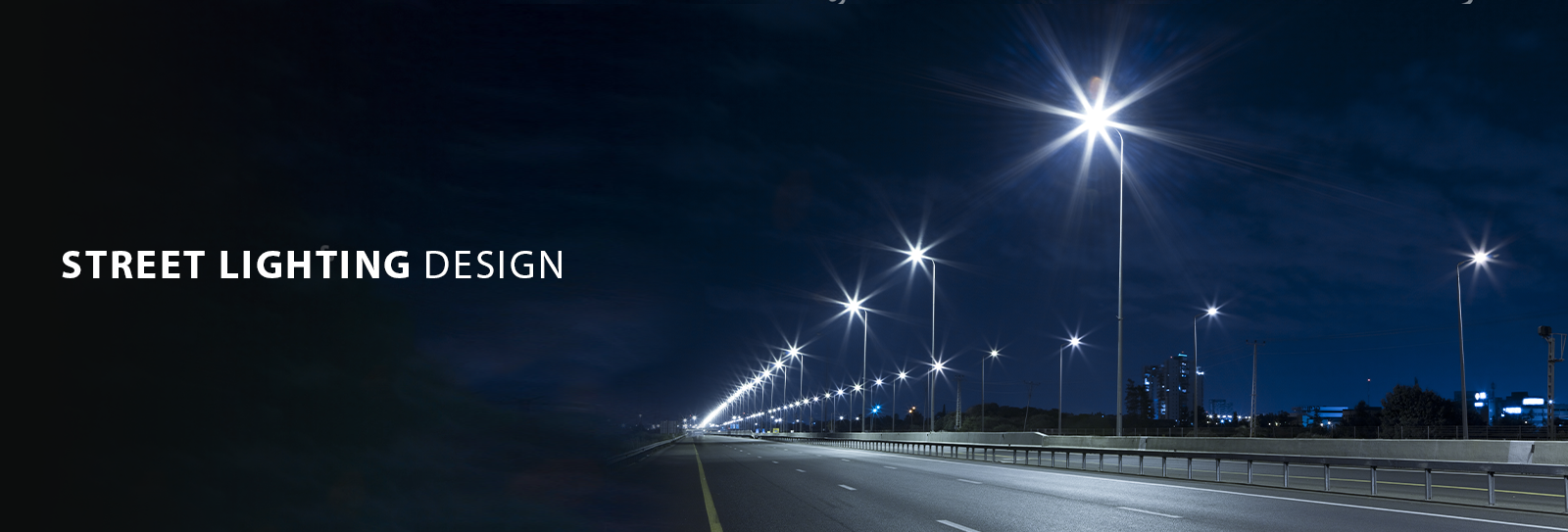 Street Lighting Design in India: Types, Factors & Advantages